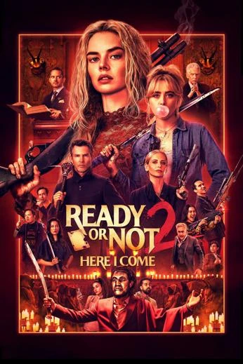 Ready or Not 2: Here I Come