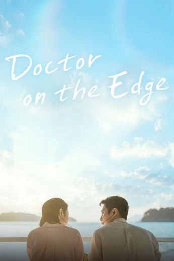 Doctor on the Edge